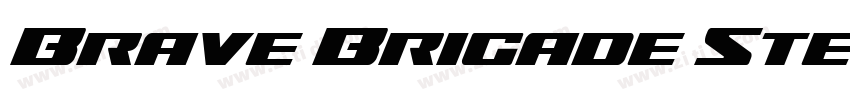 Brave Brigade Stenci字体转换